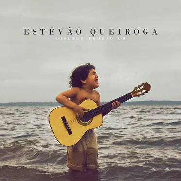 Diálogo Número Um by Estêvão Queiroga - album cover