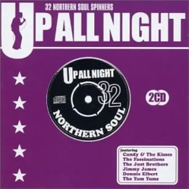 Up All Night: 32 Northern Soul Spinners by Various Artists - album cover