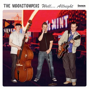 Well... Allright by Moonstompers - album cover