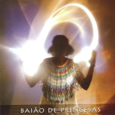 Baião de Princesas by A Barca - album cover