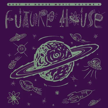 Best of House Music, Volume 4: Future House by Various Artists - album cover