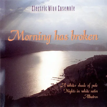 Morning Has Broken