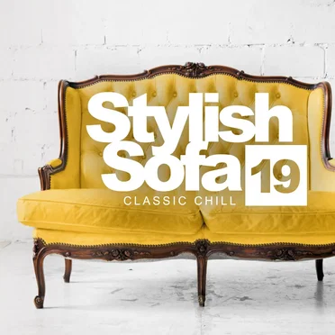 Stylish Sofa, Vol. 19: Classic Chill by Various Artists - album cover