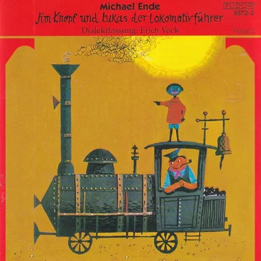 Jim Knopf und Lukas der Lokomotivführer: Vo Mandala uf Kummerland by Michael Ende - album cover