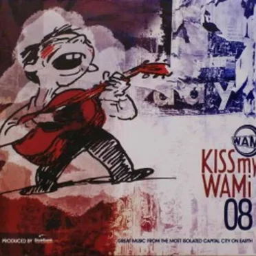 Kiss My WAMI 2008 by Various Artists - album cover