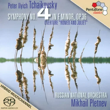 Symphony no. 4 in F minor, op. 36 / Overture "Romeo and Juliet"
