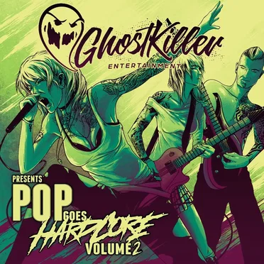Pop Goes Hardcore Volume 2 by Various Artists - album cover