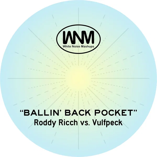 Ballin’ Back Pocket (Roddy Ricch vs. Vulfpeck)