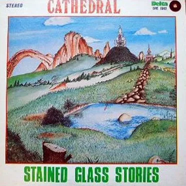 Stained Glass Stories by Cathedral - album cover