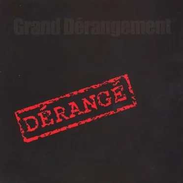 Dérangé by Grand Dérangement - album cover