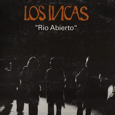 Rio abierto by Los Incas - album cover