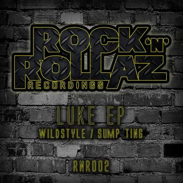 Wildstyle / Sump Ting by Luke EP - album cover