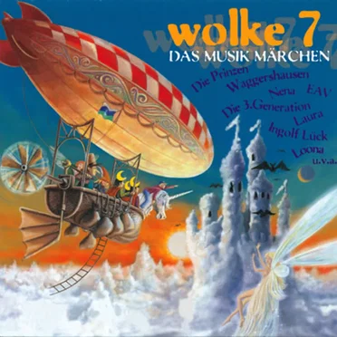 Wolke 7: Das Musik Märchen by Various Artists - album cover