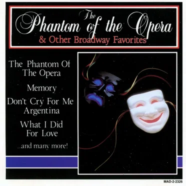 The Phantom of the Opera & Other Broadway Favorites by Various Artists - album cover