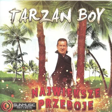 Największe Przeboje by Tarzan Boy - album cover