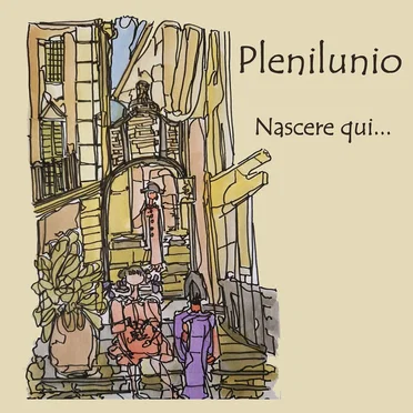 Nascere qui... by Plenilunio - album cover