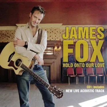 Hold On to Our Love by James Fox - album cover