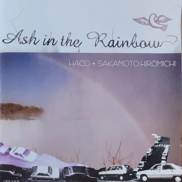 Ash in the Rainbow