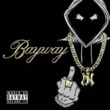 World Of Bayway Vol. III