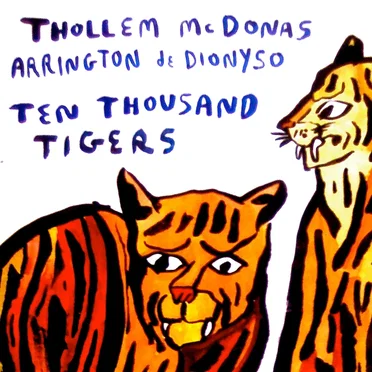 Ten Thousand Tigers