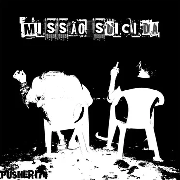 Missão suicida by PUSHER174 - album cover