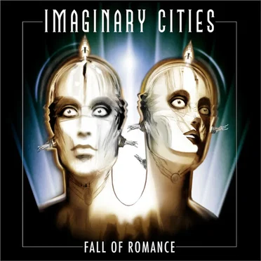 Fall of Romance by Imaginary Cities - album cover
