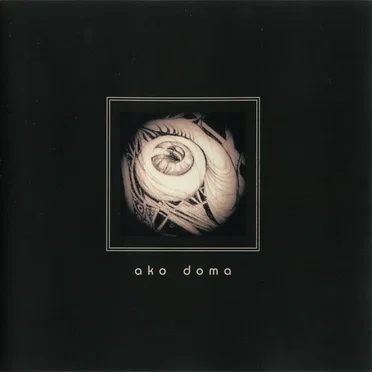 Ako Doma by Ako Doma - album cover