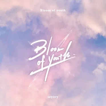 Bloom of youth