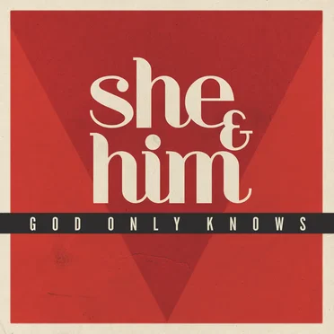 God Only Knows by She & Him - album cover