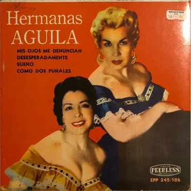 Mis ojos me denuncian / Desesperadamente / Sueño / Como dos puñales