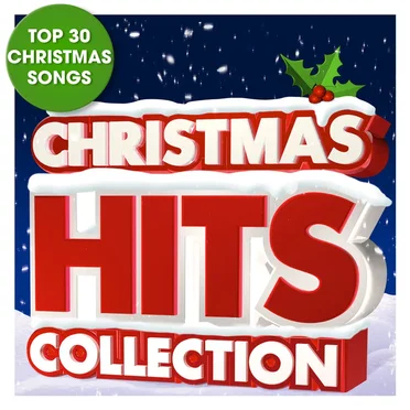 Christmas Hits Collection - Top 30 Christmas Songs by Various Artists - album cover