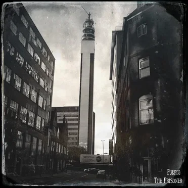 The Prisoner by Fukpig - album cover