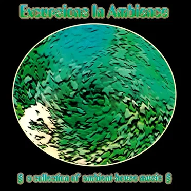 Excursions in Ambience by Various Artists - album cover