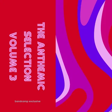 The Anthemic Selection, Volume 3