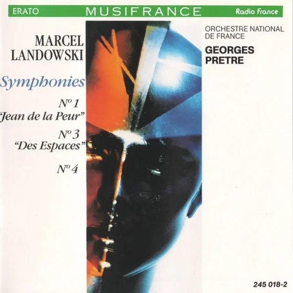 Symphonies N° 1 "Jean de la Peur" / N° 3 "Des Espaces" / N° 4