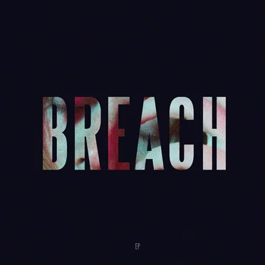 Breach EP
