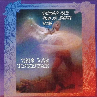 Demons Fall for an Angel's Kiss by Eva O Halo Experience - album cover