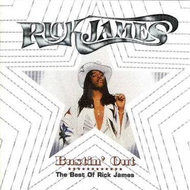 Bustin’ Out: The Best of Rick James