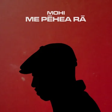 Me Pēhea Rā by MOHI - album cover