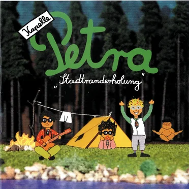 Stadtranderholung by Kapelle Petra - album cover