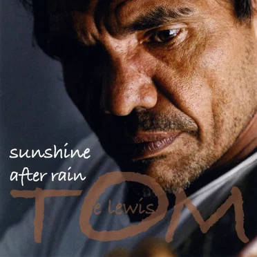 Sunshine After Rain by Tom E. Lewis - album cover