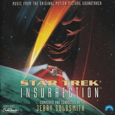 Star Trek: Insurrection: Music From the Original Motion Picture Soundtrack