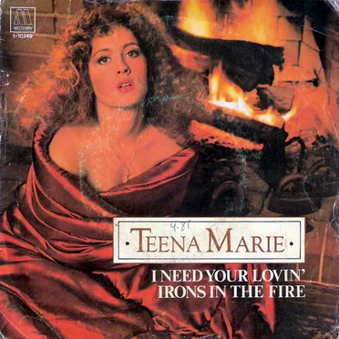 I Need Your Lovin' by Teena Marie - album cover