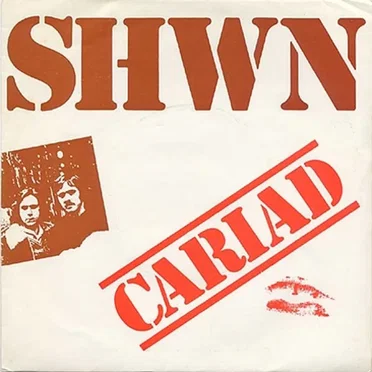 Rheda! / Cariad by Shwn - album cover