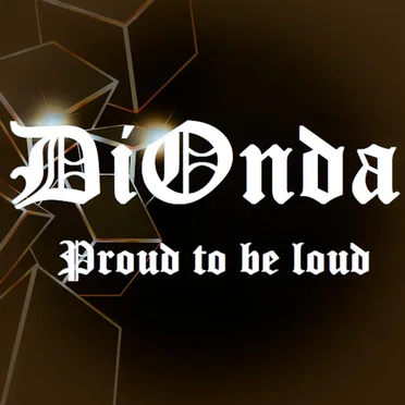 Proud to Be Loud (radio edit) by DiOnda - album cover