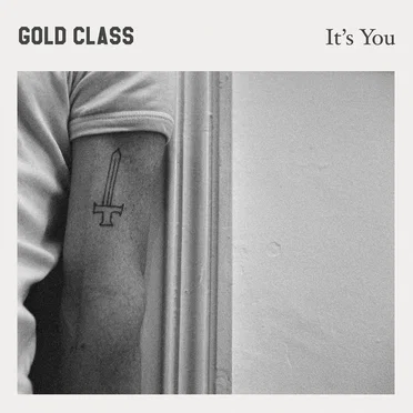 It's You by Gold Class - album cover