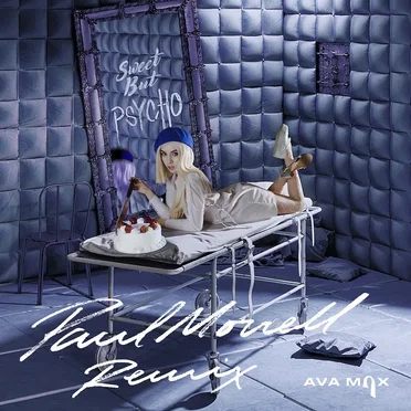 Sweet but Psycho (Paul Morrell remix)