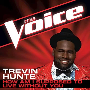 How Am I Supposed To Live Without You (The Voice Performance)