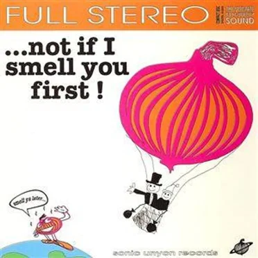 ...Not If I Smell You First by Various Artists - album cover