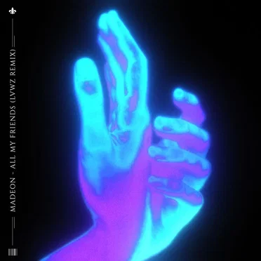 ALL MY FRIENDS [LVWZ REMIX]